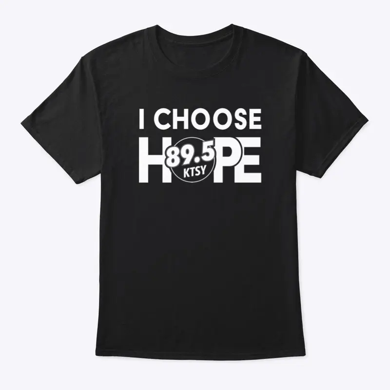 The I Choose Hope Tee